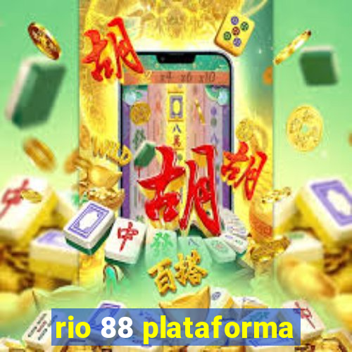 rio 88 plataforma